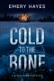 [Nicole Cobain Mystery 01] • Cold to the Bone